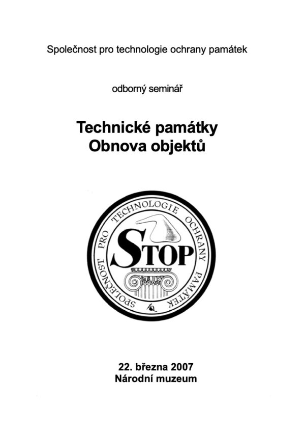 Technické památky. Obnova objektů
