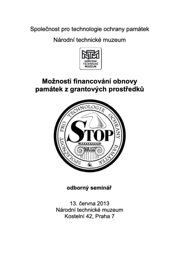 Možnosti financování obnovy památek z grantových prostředků