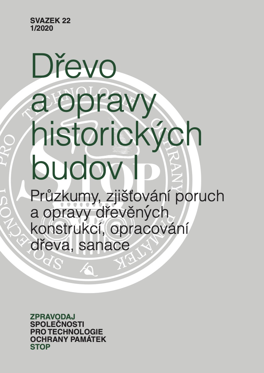 Dřevo a opravy historických budov I. Průzkumy, zjišťování poruch a opravy dřevěných konstrukcí, opracování dřeva, sanace